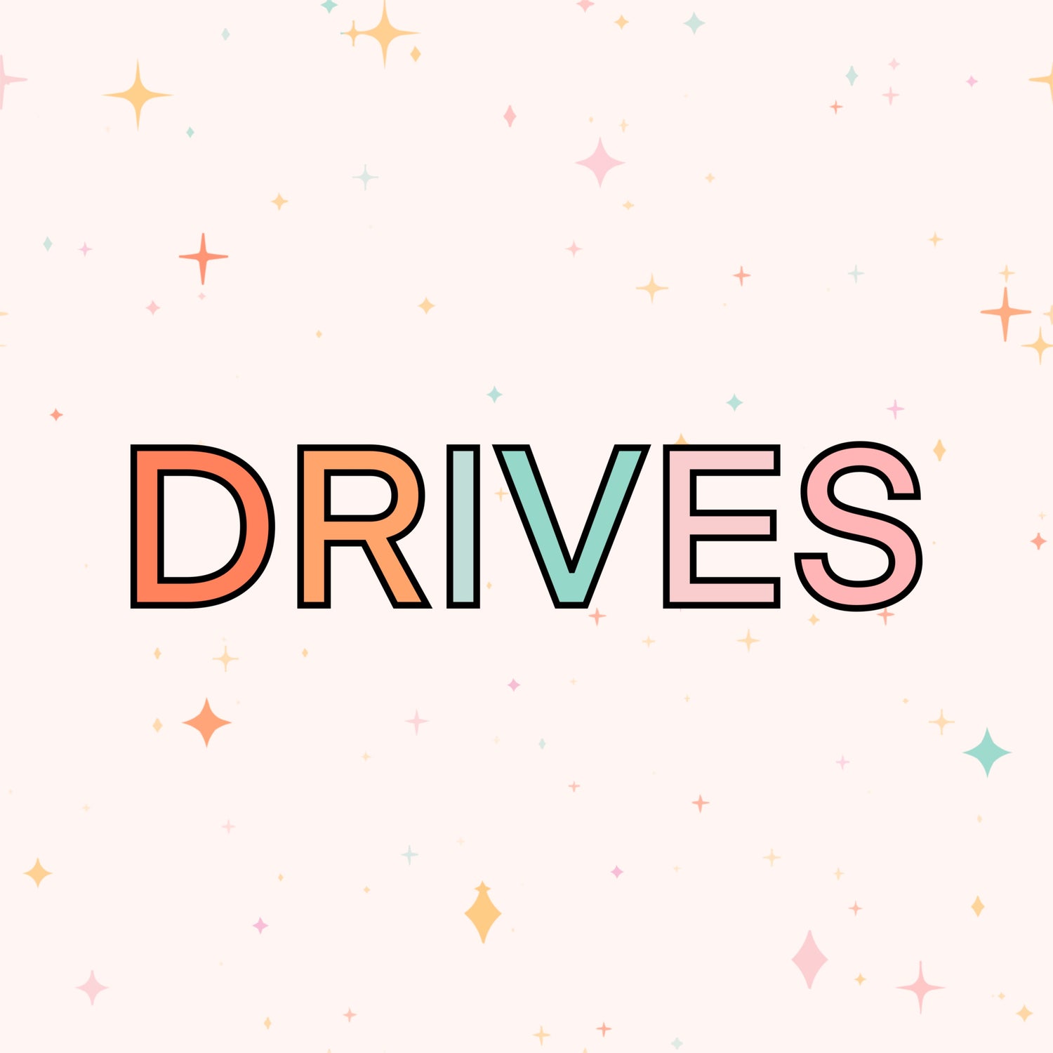 Drives