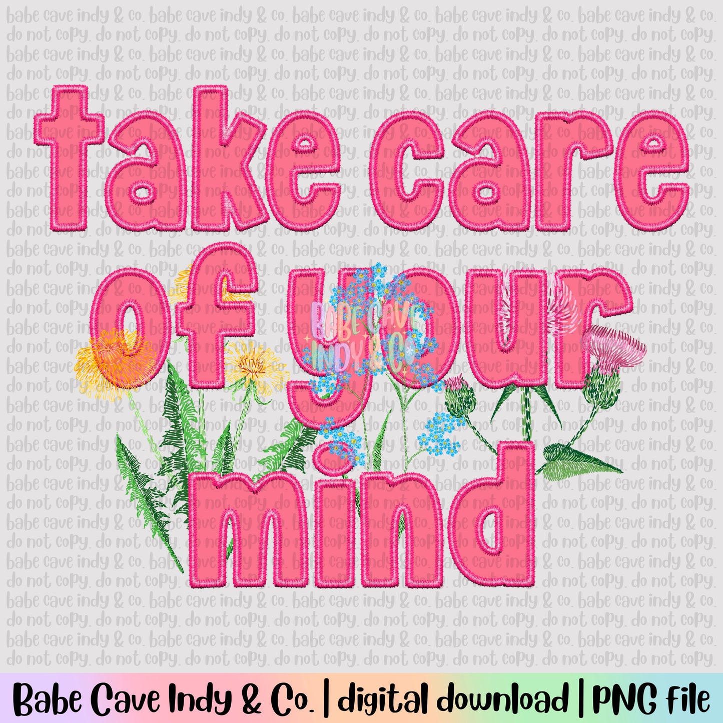 Take Care of Your Mind