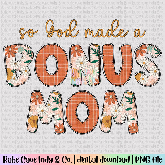 So God Made A Bonus Mom