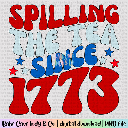 Spilling The Tea Since 1773