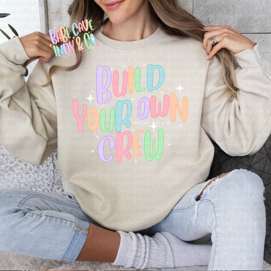 Build Your Own Crewneck
